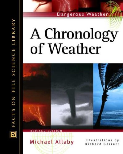 A Chronology Of Weather Revised Michael Allaby Richard Garratt