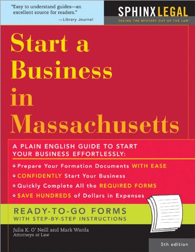 How To Start A Business In Massachusetts 5th Edition Warda Oneill