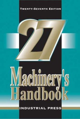Machinerys Handbook 1st Edition Franklin D Jones Henry H Ryffel