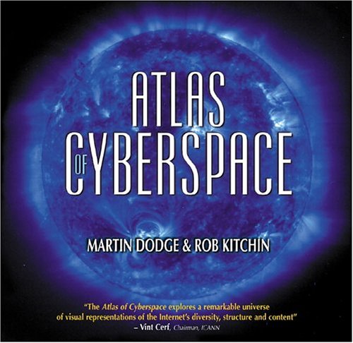Atlas Of Cyberspace 1st Rob Kitchin Martin Dodge