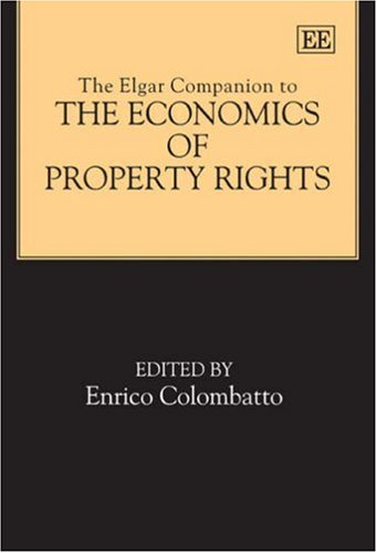 The Elgar Companion To The Economics Of Property Rights Enrico Colombatto