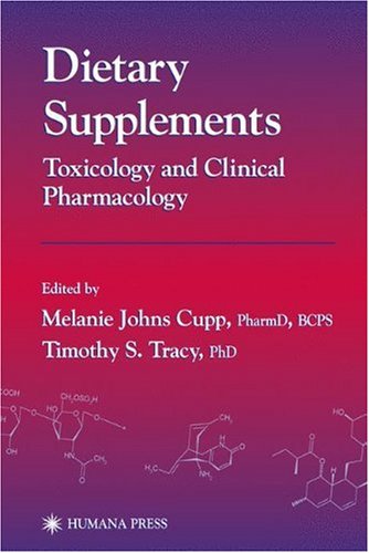 Dietary Supplements 1st Edition Melanie Johns Cupp Timothy S Tracy