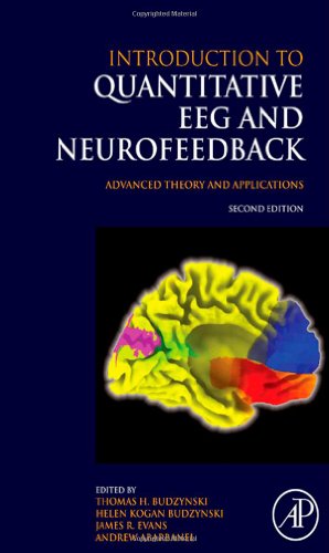 Introduction To Quantitative Eeg And Neurofeedback Advanced Theory And Applications 2nd Edition Thomas H Budzynski