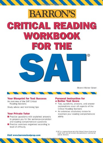 Critical Reading Workbook For The Sat 12th Edition Sharon Weiner Green