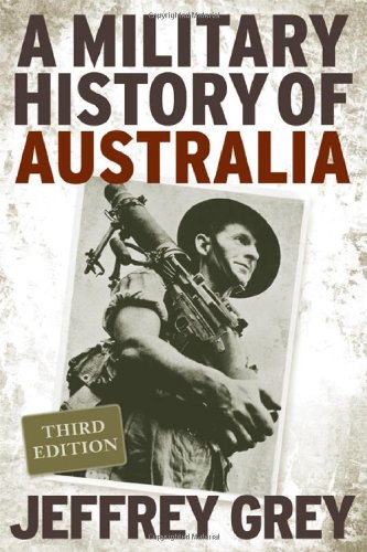 A Military History Of Australia 3rd Edition Jeffrey Grey