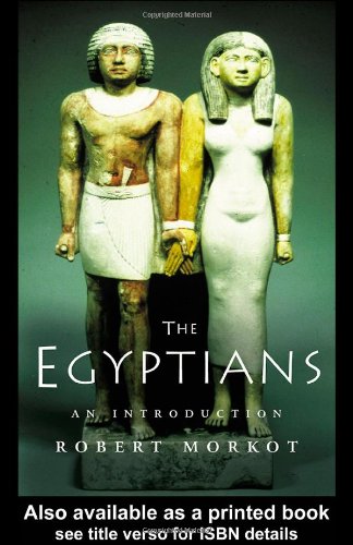 The Egyptians An Introduction New Ed Robert Morkot