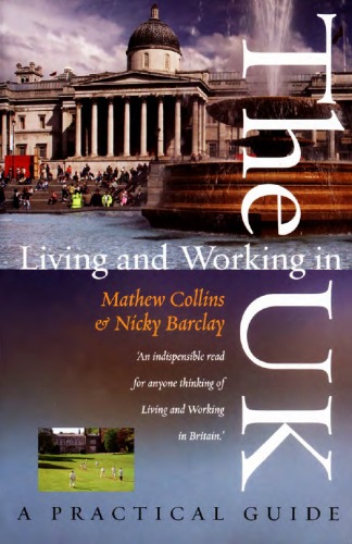 Living And Working In The Uk Mathew Collins Nicky Barclay