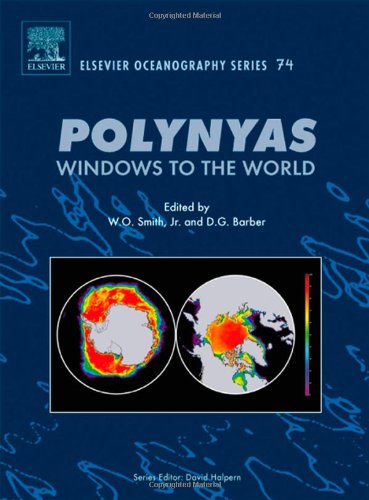 Polynyas Windows To The World 1st Edition Wo Smith And Dg Barber Eds