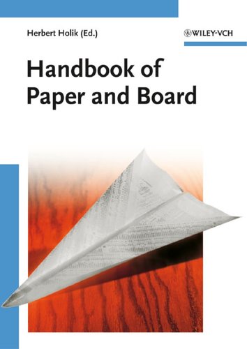 Handbook Of Paper And Board Herbert Holik