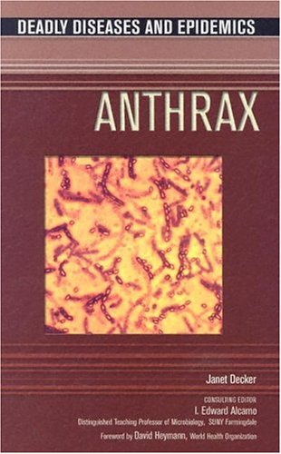 Anthrax Janet M Decker