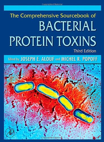 The Comprehensive Sourcebook Of Bacterial Protein Toxins 3rd Edition Joseph E Alouf