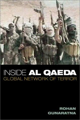 Inside Al Qaeda First Edition Rohan Gunaratna