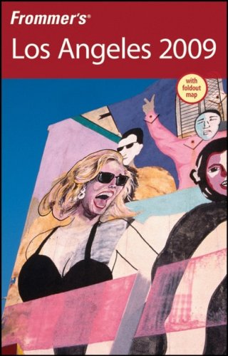 Frommers Los Angeles 2009 Revised Matthew Richard Poole
