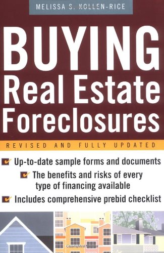 Buying Real Estate Foreclosures 2nd Edition Melissa S Kollenrice