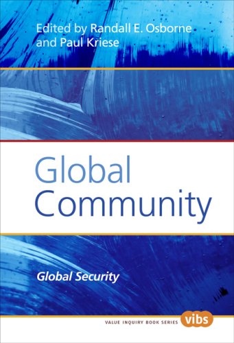 Global Community Global Security 1st Randall E Osborne Paul Kriese