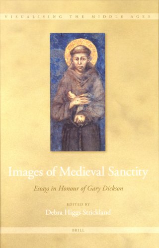 Images Of Medieval Sanctity Higgs Strickland D Debra Higgs Strickland