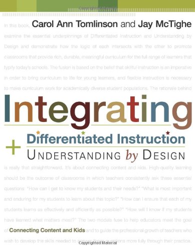 Integrating Differentiated Instruction Understanding By Design 1st Carol Ann Tomlinson