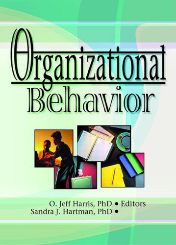 Organizational Behavior Robert E Stevens David L Loudon O Jeff Harris Jr