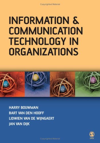 Information And Communication Technology In Organizations Adoption Implementation Use And Effects 1st Edition Dr Harry Bouwman
