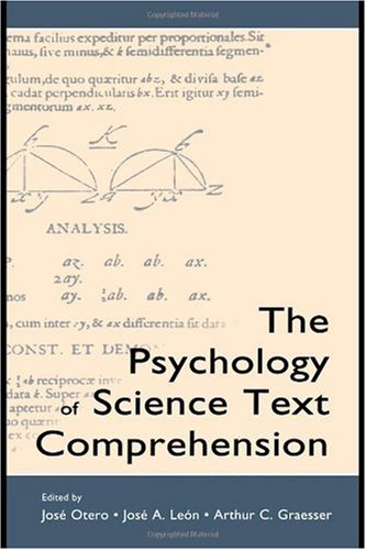 The Psychology Of Science Text Comprehension Illustrated Edition Jose Otero