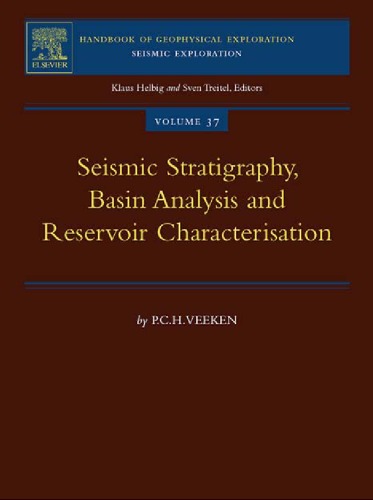 Seismic Stratigraphy Basin Analysis And Reservoir Characterisation Paul P Veeken