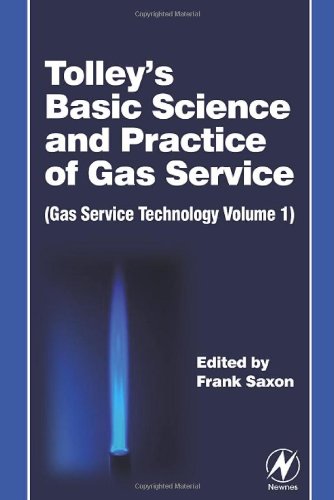 Tolleys Basic Science And Practice Of Gas Service Gas Service Technology 4th Edition Frank Saxon