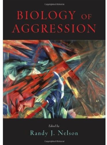 Biology Of Aggression 1st Edition Randy J Nelson