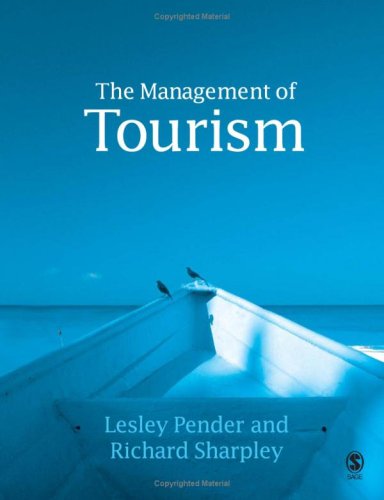 The Management Of Tourism 1st Edition Lesley Pender Richard Sharpley