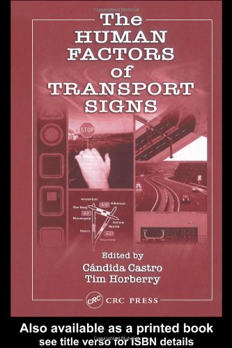 The Human Factors Of Transport Signs 1st Edition Candida Castro