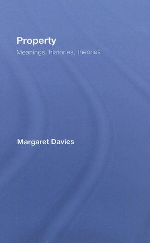 Property Meanings Histories Theories 1st Edition Margaret Davies