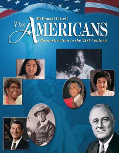 The Americans Reconstruction To The 21st Century Holt Mcdougal