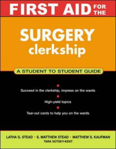 First Aid For The Surgery Clerkship 1st Edition Nishant Anand