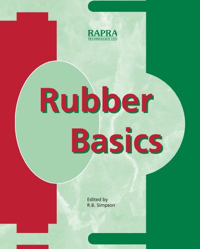 Rubber Basics 1st Edition Simpson Richard