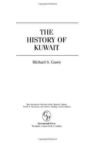 The History Of Kuwait Michael S Casey
