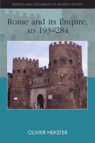 Rome And Its Empire Ad 193284 Olivier Hekster Nicholas Zair