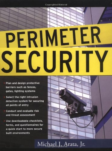Perimeter Security 1st Edition Michael Arata