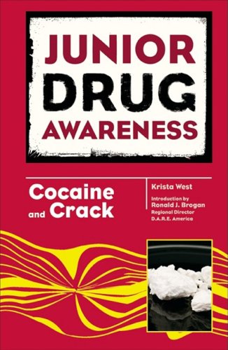 Cocaine And Crack 1st Edition Krista West Ronald J Brogan