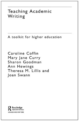 Teaching Academic Writing A Toolkit For Higher Education Caroline Coffin