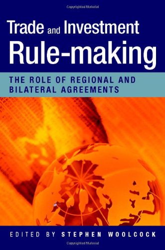 Trade And Investment Rulemaking The Role Of Regional And Bilateral Agreements Illustrated Edition United Nations
