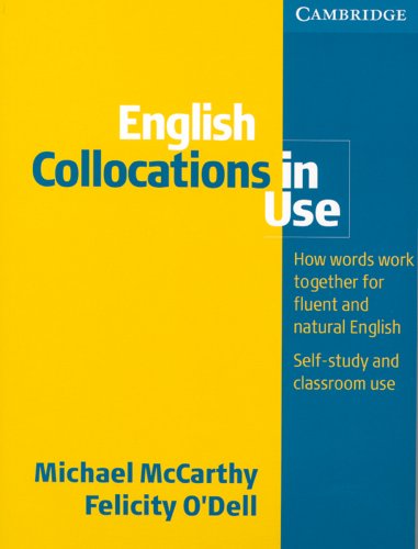 English Collocations In Use Michael Mccarthy And Felicity Odell