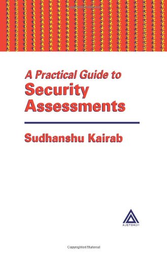 A Practical Guide To Security Assessments 1st Edition Sudhanshu Kairab