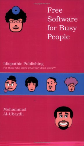 Free Software For Busy People Mohammad Alubaydli