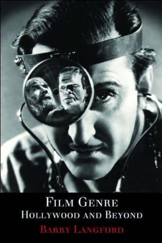 Film Genre Hollywood And Beyond Barry Langford