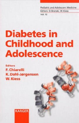 Diabetes In Childhood And Adolescence 1st Edition F Chiarelli