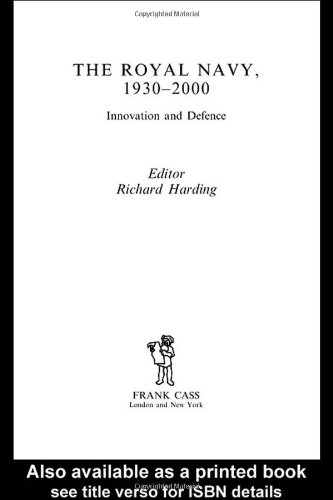 The Royal Navy 19302000 1st Edition Richard Harding
