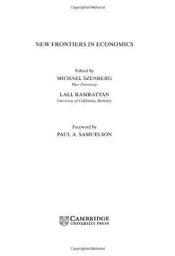 New Frontiers In Economics Illustrated Edition Michael Szenberg