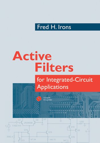 Active Filters For Integratedcircuit Applications Fred Irons