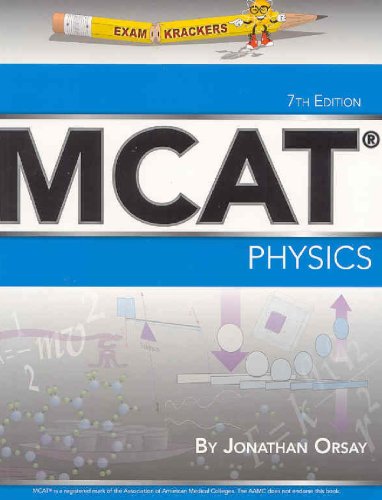 Examkrackers Mcat Physics 7th Edition Jonathan Orsay