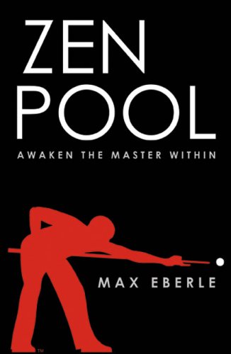 Zen Pool Awaken The Master Within Max Eberle