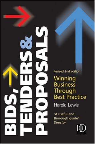 Bids Tenders Proposals Winning Business Through Best Practice 2nd Harold Lewis